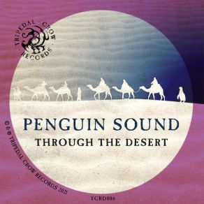 Download track Through The Desert Penguin Sound