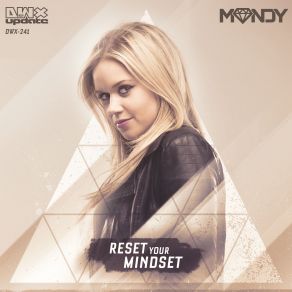 Download track Reset Your Mindset (Radio Edit) Mandy