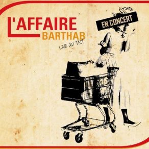 Download track Mon Voisin L'affaire Barthab