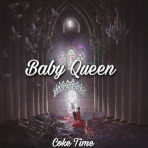 Download track Baby Queen Coke Time