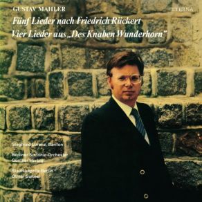 Download track Rückert-Lieder: No. 3, Blicke Mir Nicht In Die Lieder Berliner Sinfonie Orchester, Staatskapelle Berlin, Siegfried Lorenz, Otmar Suitner, Günther Herbig