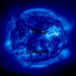 Download track OZONE - - Mig