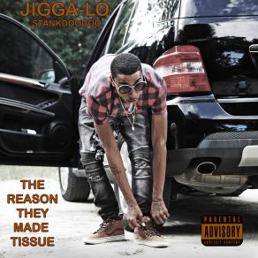 Download track Bet Dat Jigga-Lo Stankdoodoo