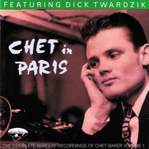 Download track Chet (Master Take 5) Chet BakerJimmy Bond, Benny Vasseur