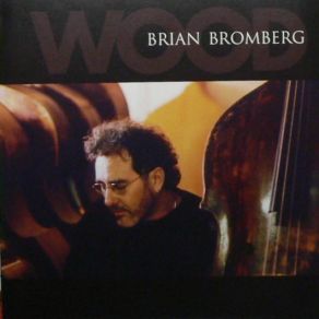 Download track Freedom Jazz Dance Brian Bromberg