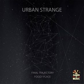 Download track Foggy Place Urban Strange