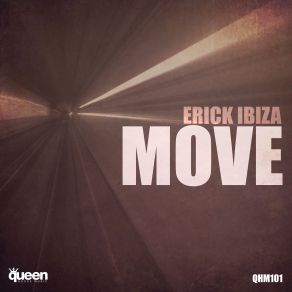 Download track Move (Ramses Elizalde Remix) Erick Ibiza