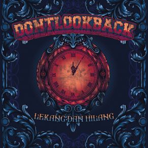 Download track Batas Aksi Don`t Look BackScream Ana