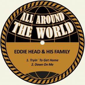 Download track Tryin´ To Get Home Eddie Head