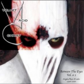 Download track Dial8 (Bound And Gagged Mix) Velvet Acid Christ