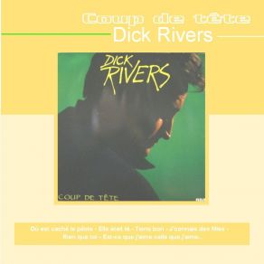 Download track Ou Est Cache Le Pilote Dick Rivers