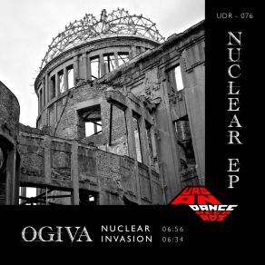 Download track Nuclear (Original Mix) Ogiva