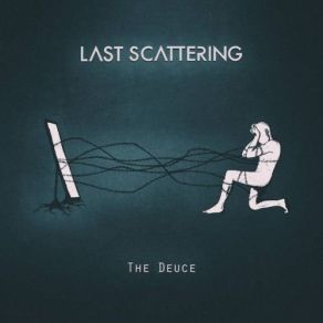 Download track The Loss Last Scattering