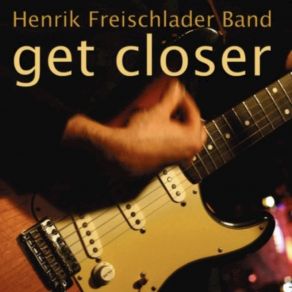 Download track Keep Playin' Henrik Freischlader Band