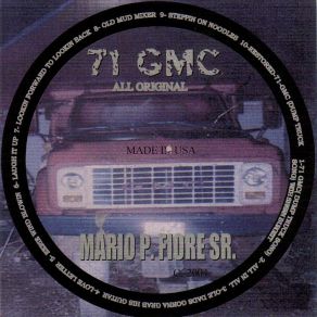 Download track 71 Gmc (The Dump Truck Song) With Special Guest Shawn Burgett Mario P. Fiore Sr