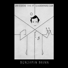 Download track 28.10.2012 Live At Golden Pudel Club, Pt. 7 Benjamin Brunn