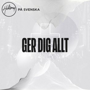 Download track Ska Också Jag (Sjunga Om Igen I Evighet) Hillsong På Svenska