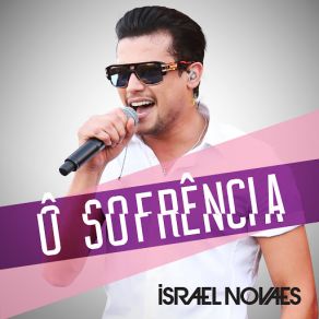 Download track Oh Sofrência Israel Novaes