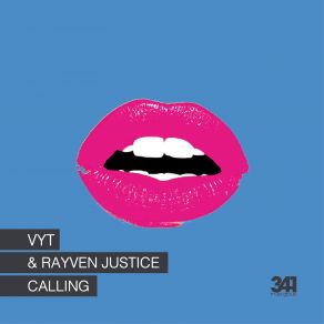 Download track Calling Rayven Justice, VYT