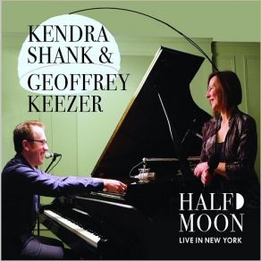 Download track Kneel (Live) Geoffrey Keezer, Kendra Shank