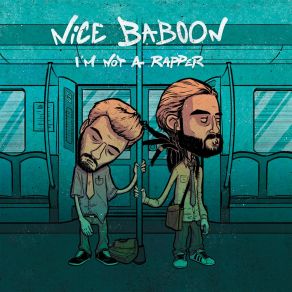 Download track I'm Not A Rapper Nice Baboon