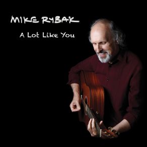 Download track Anything Less Than Love Mike Rybak