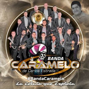 Download track De Uno Y De Todos Los Modos Banda Caramelo