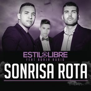 Download track Sonrisa Rota (Borja Rubio) Estilo LibreBorja Rubio