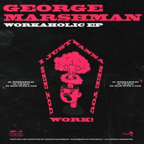 Download track Man With A Can (Original Mix) George Marshman