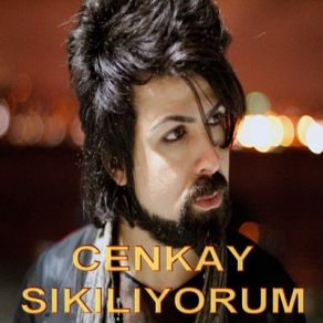 Download track Sıkılıyorum Cenkay