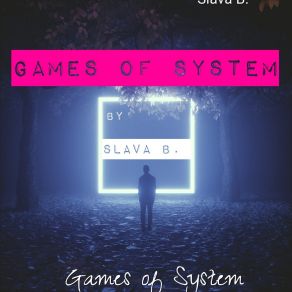 Download track Games Of System Slava'B