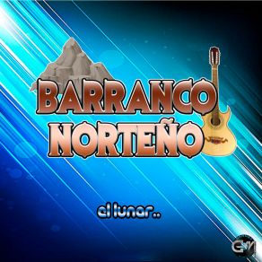 Download track Bendita Tierra Barranco Norteño