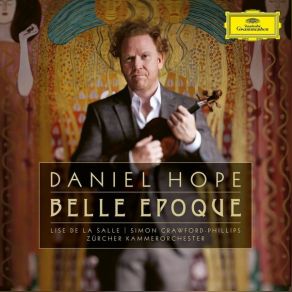 Download track 17 - Fauré- Andante, Op. 75 Daniel Hope, Zurcher Kammerorchester