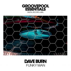 Download track Funky Man (Bass House Vip Mix) Dave BurnThe Vip