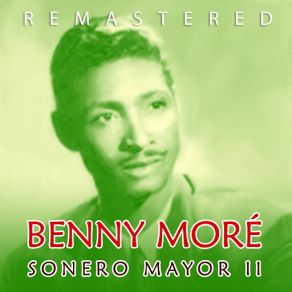 Download track Yiri Yiri Bon (Remastered) Benny Moré