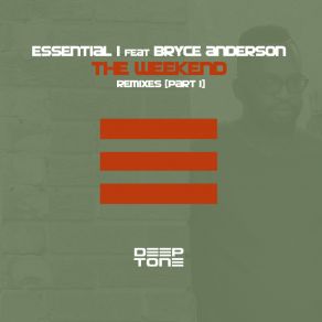 Download track The Weekend (Street Dubstrumental) Essential-IBryce Anderson