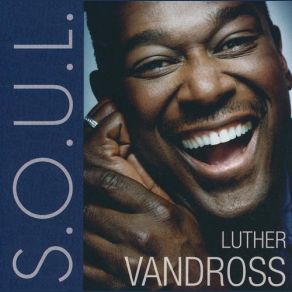 Download track Superstar / Until You Come Back To Me Luther Vandross