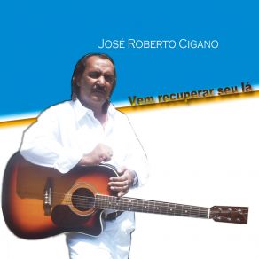 Download track Vida Vazia Jose Roberto Cigano