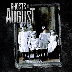 Download track Lived It Up Ghosts Of August