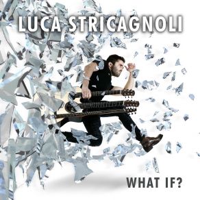 Download track Round Thing Luca Stricagnoli