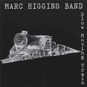 Download track Find The Time Marc Higgins Band