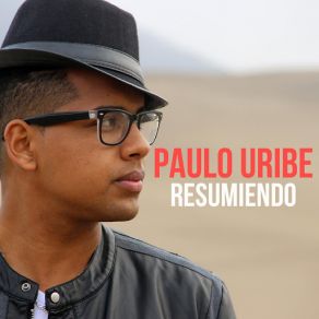 Download track No Me Niegues Tu Amor Paulo Uribe