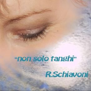 Download track Pensando A Te Roberto Schiavoni