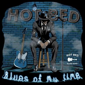 Download track Lord Of The Road Hot Bed Blues Band