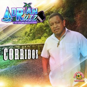 Download track Corrido A Doña Hilda Barrientos Morales Su Grupo Oaxaqueño