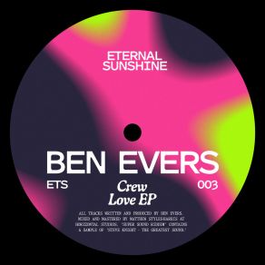 Download track Crew Love Ben Evers