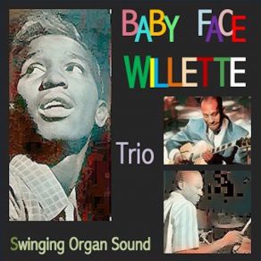 Download track Soul Walk Baby Face Willette Trio