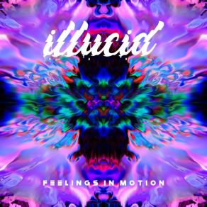 Download track SYMPHONY OF EMOTIONS Illucid