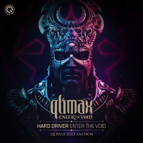 Download track Enter The Void (Qlimax 2023 Anthem) (Extended Mix) Hard Driver