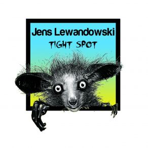 Download track Tight Spot Jens Lewandowski